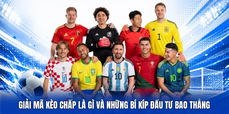 Kèo chấp là gì